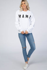 White Screen Print Mama Pullover Sweatshirt